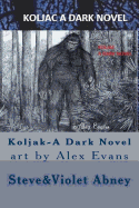 Koljak-A Dark Novel