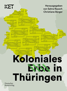 Koloniales Erbe in Th?ringen