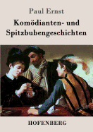 Komdianten- und Spitzbubengeschichten