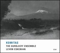 Komitas - The Gurdjieff Folk Instruments Ensemble