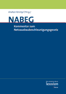 Kommentar Zum Netzausbaubeschleunigungsgesetz Ubertragungsnetz (Nabeg): Kommentar 2012