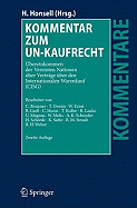 Kommentar Zum Un-Kaufrecht: ?bereinkommen Der Vereinten Nationen ?ber Vertr?ge ?ber Den Internationalen Warenkauf (Cisg) - Brunner, C, and Honsell, Heinrich (Editor), and Dornis, T