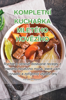 Kompletn Kucha ka Mletho Hov zho - Pavla Hartmanov