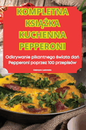 Kompletna Ksi  ka Kuchenna Pepperoni