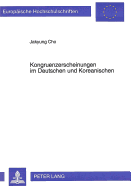 Kongruenzerscheinungen Im Deutschen Und Koreanischen: Eine Kontrastive Analyse Im Rahmen Der Unifikationsgrammatik