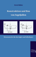 Konstruktion Und Bau Von Segeljollen