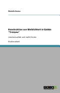 Konstruktion von Weiblichkeit in Gald?s "Tristana": Intertextualit?t und Judith Butler