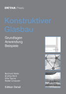 Konstruktiver Glasbau: Grundlagen, Anwendung, Beispiele