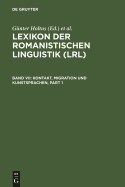 Kontakt, Migration Und Kunstsprachen: Kontrastivit?t, Klassifikation Und Typologie