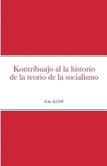 Kontribuajo al la historio de la teorio de la socialismo