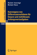 Konvergenz Von Differenzenverfahren Fur Lineare Und Nichtlineare Anfangswertaufgaben - Ansorge, Rainer, and Hass, Reiner