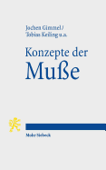 Konzepte Der Musse