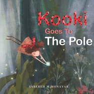 Kooki Goes to the Pole