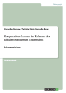 Kooperatives Lernen im Rahmen des sch?lerorientierten Unterrichts: Referatsausarbeitung