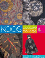 Koos Couture Collage: Inspiration & Techniques