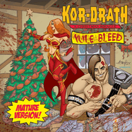 Kor-Drath: A Christmas Miracle (Mature Version)