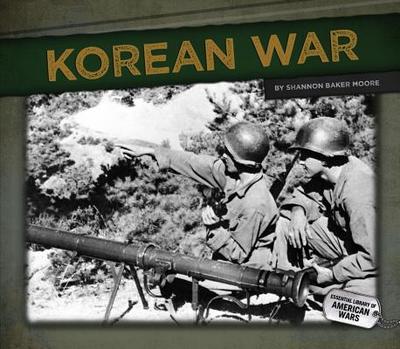 Korean War - Moore, Shannon Baker