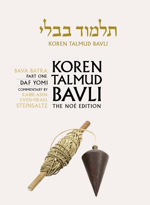 Koren Talmud Bavli: Bava Batra Part 1, English, Daf Yomi - Steinsaltz, Adin, Rabbi