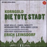 Korngold: Die Tote Stadt - Anton de Ridder (vocals); Benjamin Luxon (vocals); Carol Neblett (vocals); Gabriele Fuchs (vocals); Hermann Prey (vocals);...