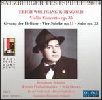 Korngold: Violin Concerto, Op. 35; Gesang der Heliane; Vier Stcke, Op. 11; Suite, Op. 23