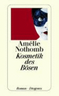 Kosmetik Des BSen (Paperback)