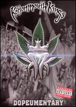 Kottonmouth Kings: Dopeumentary - Bill Wadsworth