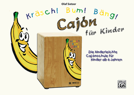 Krsch! Bum! Bng! Cajn Fr Kinder: German Language Edition