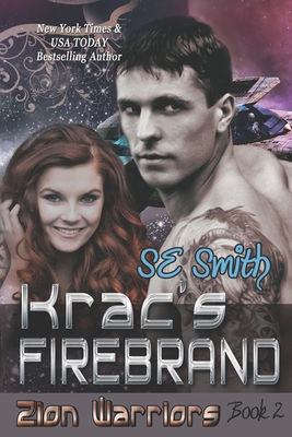 Krac's Firebrand: Zion Warriors Book 2 - Smith, S E