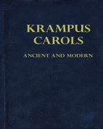 Krampus Carols Ancient and Modern