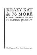 Krazy Kat & 76 More: Collected Stories, 1950-1976