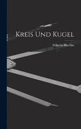 Kreis Und Kugel