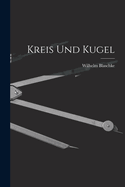 Kreis Und Kugel