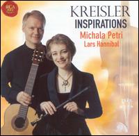 Kreisler: Inspirations - Lars Hannibal (guitar); Michala Petri (recorder)