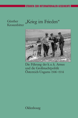 "Krieg Im Frieden" - Kronenbitter, G?nther