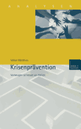 Krisenprvention: Vorbeugen ist besser als Heilen