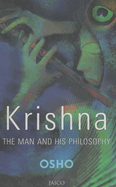 Krishna: The Man & His Philosophy