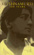 Krishnamurti: 100 Years