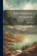 Kristkirken I Nidaros...