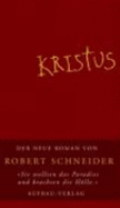 Kristus : das unerhrte Leben des Jan Beukels : Roman