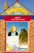 Kristy and the Snobs - Martin, Ann M.