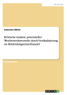 Kritische Analyse Potenzieller Wettbewerbsvorteile Durch Vertikalisierung Im Bekleidungseinzelhandel