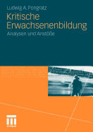 Kritische Erwachsenenbildung: Analysen Und Anst?e