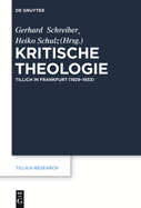Kritische Theologie: Paul Tillich in Frankfurt (1929-1933)