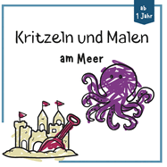 Kritzeln und Malen - am Meer: fr Kleinkinder ab 1 Jahr