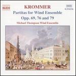 Krommer: Partitas for Wind Ensemble, Opp. 69, 76 and 79