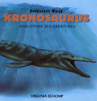 Kronosaurus and Other Sea Creatures - Schomp, Virginia