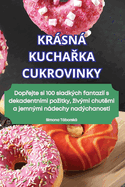 Krsn KuchaRka Cukrovinky
