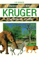 Kruger National Park: A Visitor's Guide