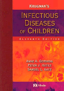 Krugman's Infectious Diseases of Children