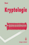 Kryptologie: Methoden Und Maximen